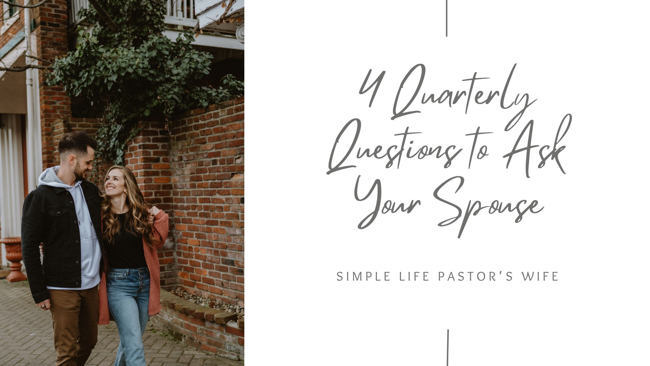 Quarterly questions to ask your spouse